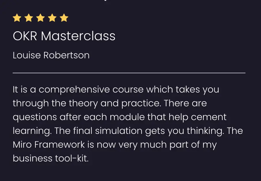 OKR Masterclass testimonial from Louise Robertson highlighting course quality and impact
